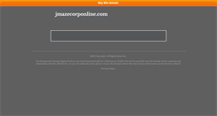 Desktop Screenshot of jmazecorponline.com